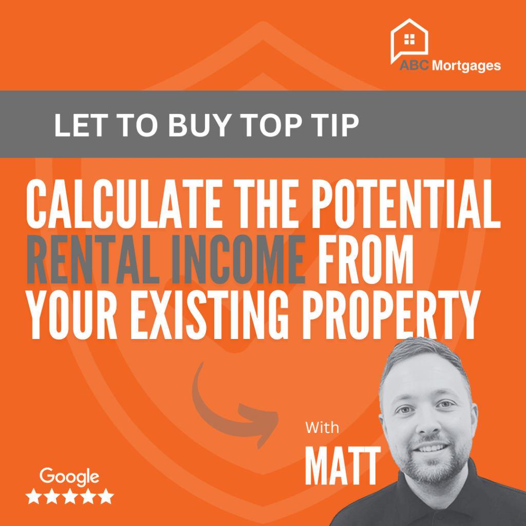 ABC Mortgages - Let To Buy - Top Tip